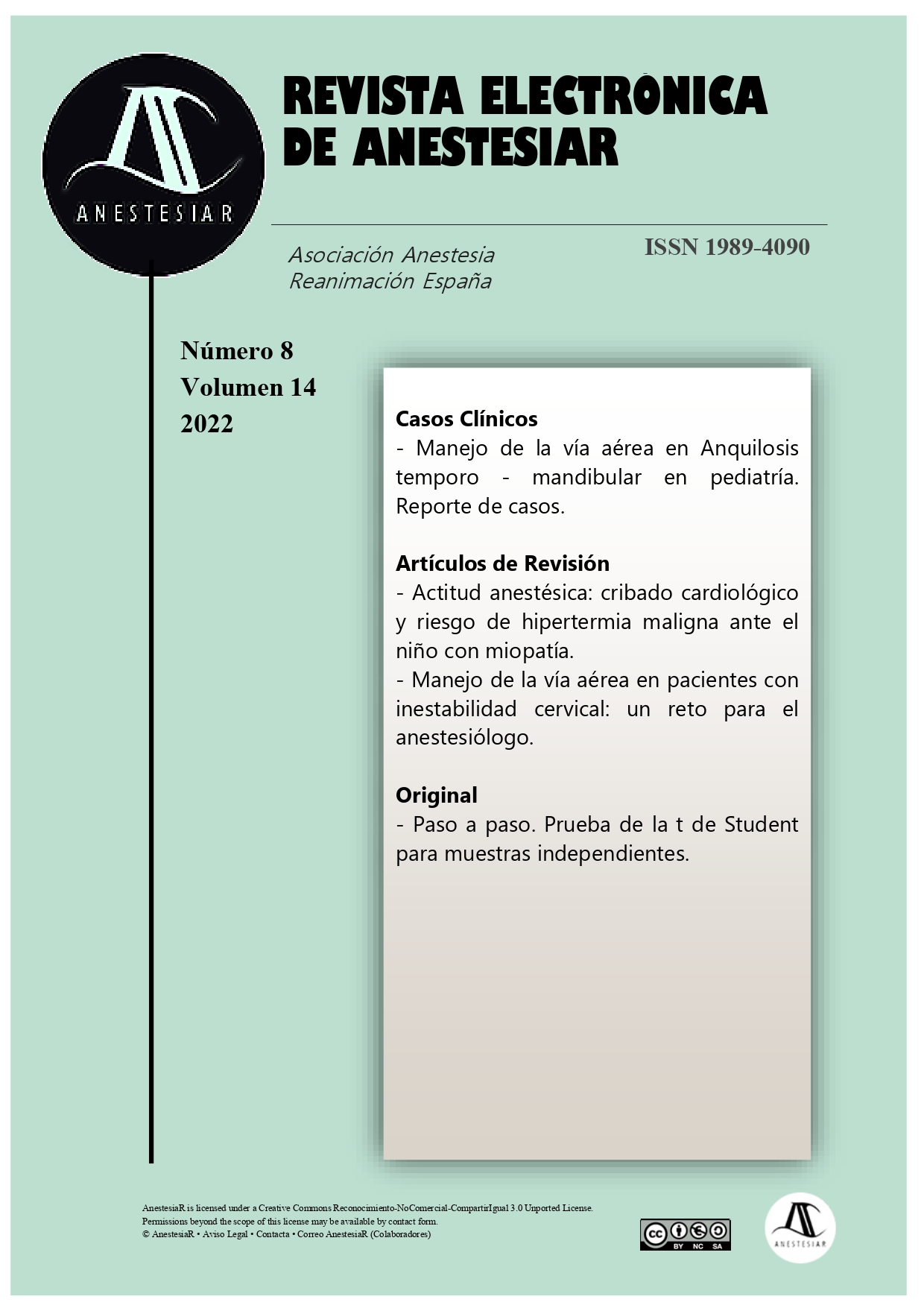 					Ver Vol. 14 Núm. 8 (2022):  Revista Electrónica de AnestesiaR
				