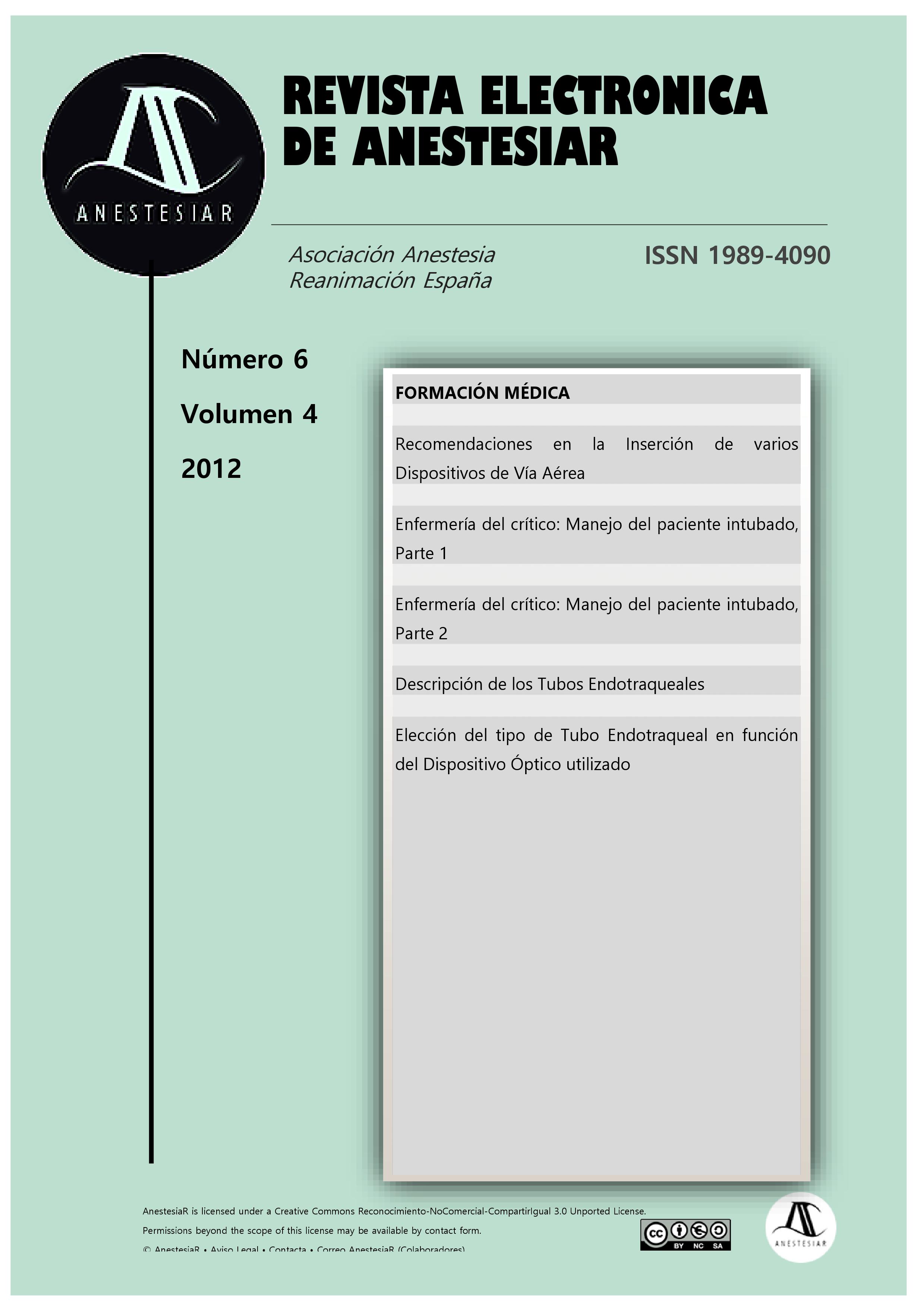 					Ver Vol. 4 Núm. 6 (2012): Revista Electrónica de AnestesiaR
				