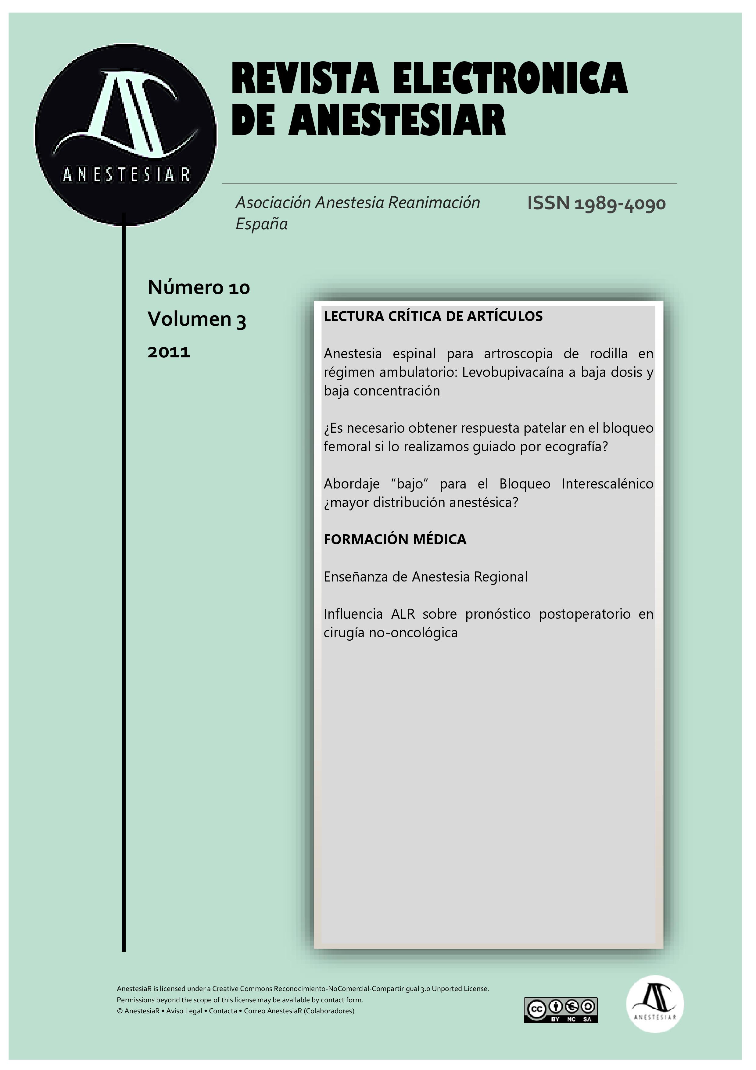 					Ver Vol. 3 Núm. 10 (2011): Revista Electrónica de AnestesiaR
				