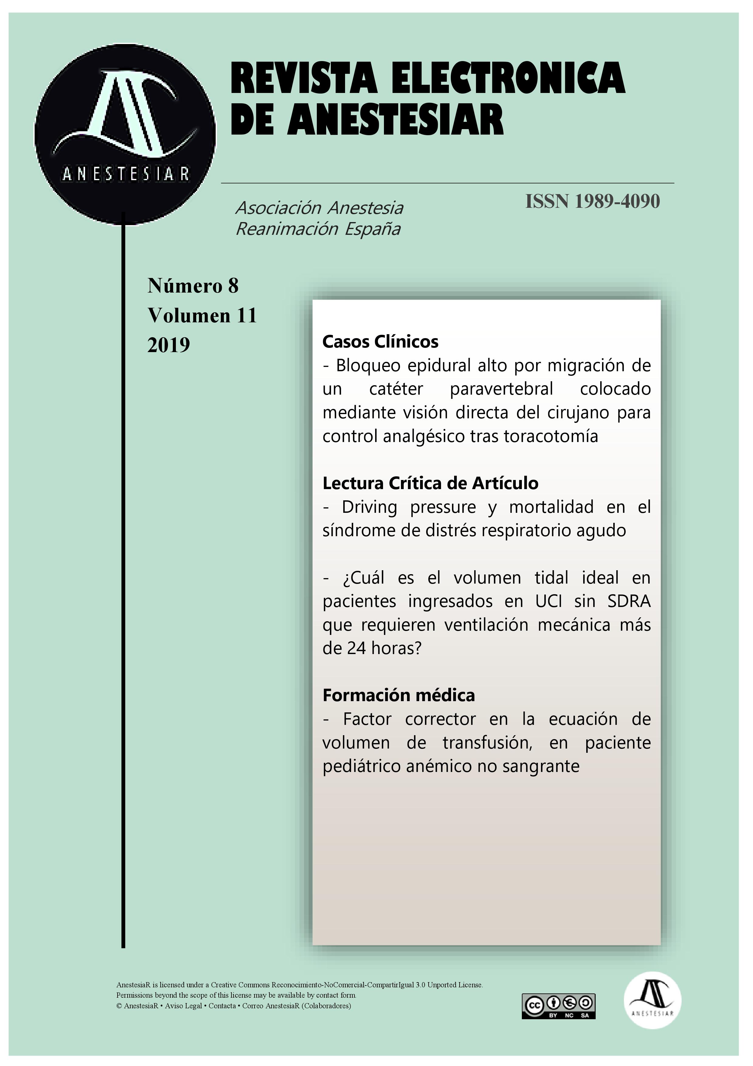 					Ver Vol. 11 Núm. 8 (2019): Revista Electrónica de AnestesiaR
				