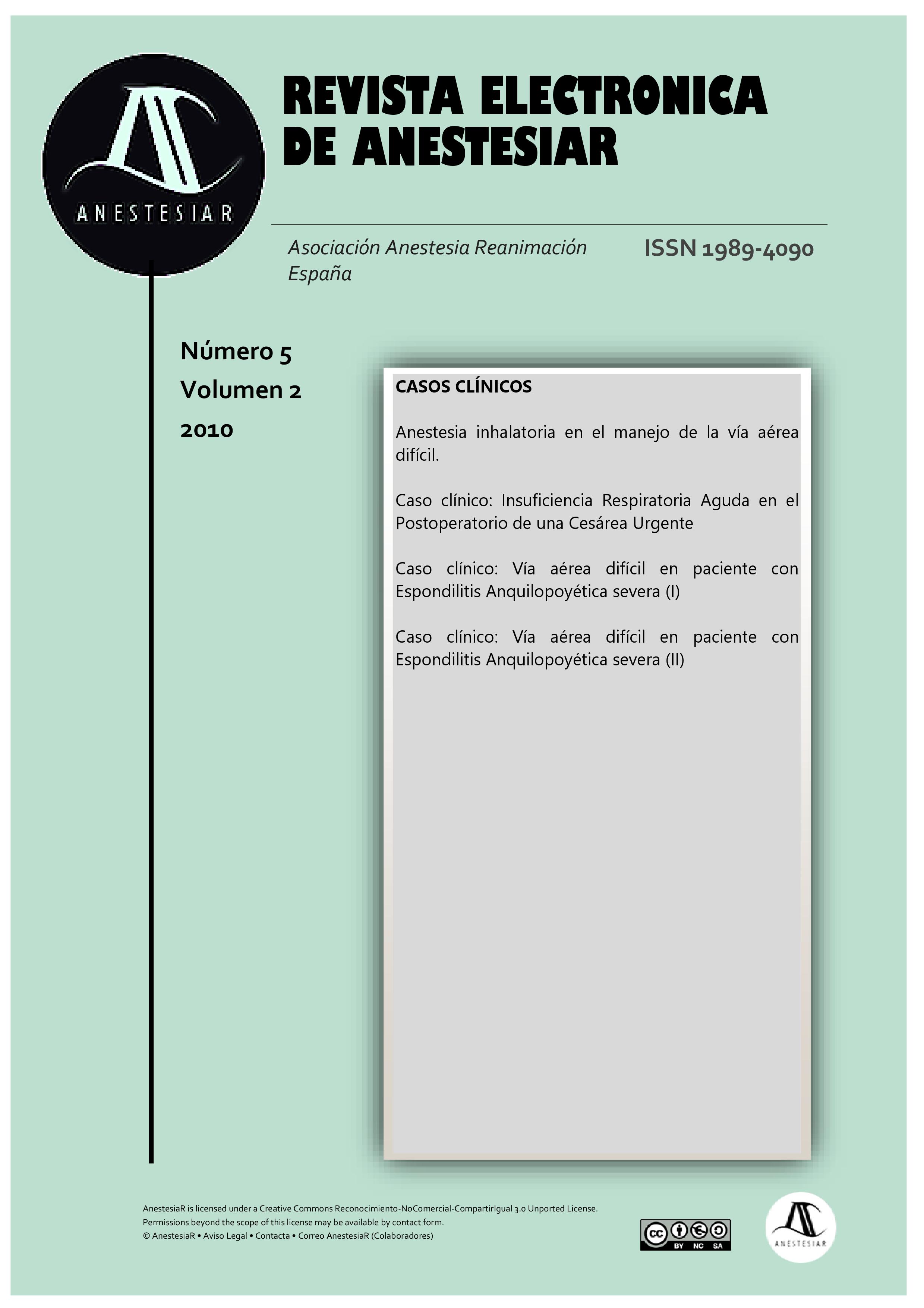 					Ver Vol. 2 Núm. 5 (2010): Revista Electrónica de AnestesiaR
				